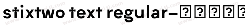 stixtwo text regular字体转换
